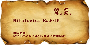Mihalovics Rudolf névjegykártya